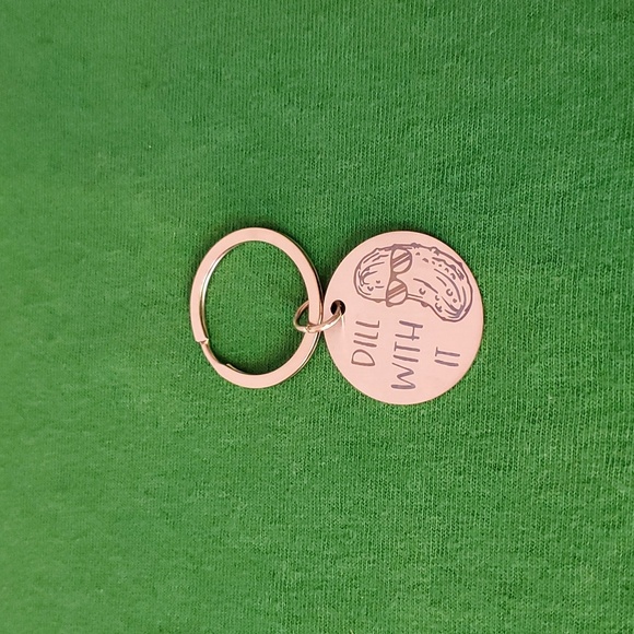 Silver "Dill With It" Keychain - Picture 1 of 3